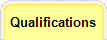 Qualifications